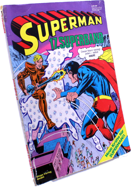 DC Comics Superman Superband Nr. 17: Neue Kräfte für Superman von Ehapa